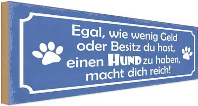 Produktbild von vianmo Holzschild 10x27 cm Hund zu haben macht dich reich Tier Haustier