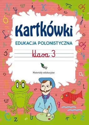 Zdjęcie produktu dla Kartkówki Edukacja polonistyczna Klasa 3