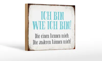Produktbild von Holzschild Spruch 18x12cm ich bin so wie ich bin Schild