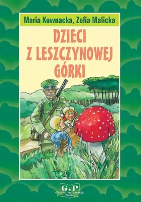 Obrázek produktu pro Dzieci z Leszczynowej Górki