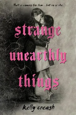 Image de Strange Unearthly Things