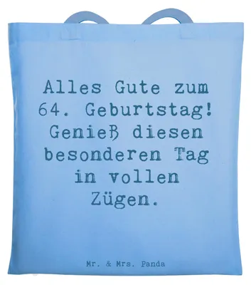 Produktbild von Mr. & Mrs. Panda Uni Tasche Spruch 64. Geburtstag - Sky Blue - Geschenk, Geburtstagsgeschenk, Freude, Happy Birthday, Glück, Tote Bag, Geburtstagsüberraschung, Liebste