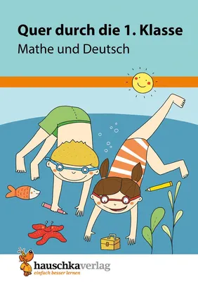 Obrázek produktu pro Quer durch die 1. Klasse, Mathe und Deutsch - Übungsblock