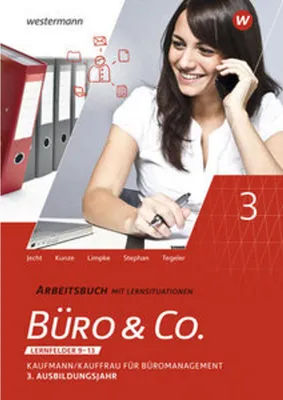 Obrázek produktu pro Büro & Co. nach Lernfeldern. 3. Ausbildungsjahr: Arbeitsbuch