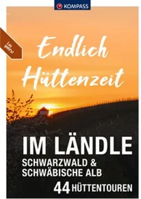 Immagine prodotto di KOMPASS Endlich Hüttenzeit - Im Ländle