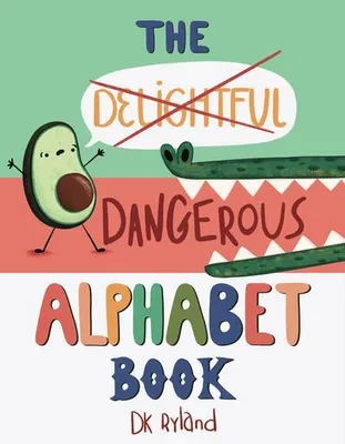 Obrázek produktu pro The Dangerous Alphabet Book