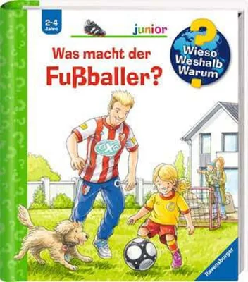 Image de Wieso? Weshalb? Warum? junior, Band 68: Was macht der Fußballer?