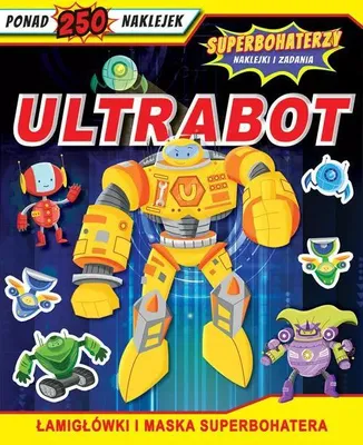 Immagine prodotto di Superbohaterzy. Naklejki i zadania. Ultrabot