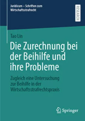 Obrázek produktu pro Die Zurechnung bei der Beihilfe und ihre Probleme