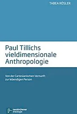Produktbild von Paul Tillichs vieldimensionale Anthropologie
