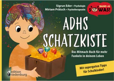 Obrázek produktu pro ADHS Schatzkiste - Das Mitmach-Buch für mehr Funkeln in deinem Leben - Mit superguten Tipps für Schulkinder!