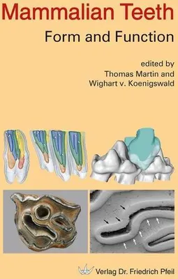 Obrázek produktu pro Mammalian Teeth - Form and Function