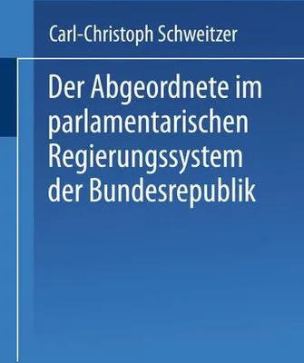 Obrázek produktu pro Der Abgeordnete im parlamentarischen Regierungssystem der Bundesrepublik
