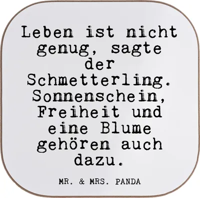 Produktbild von Mr. & Mrs. Panda Tischuntersetzer Leben ist nicht genug,... - Weiß - Geschenk, Spruch, Glizer Sprüche Weisheiten Zitate Lustig Weisheit Worte, Tassenuntersetzer, Zitat