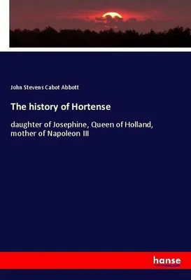 Produktbild von The history of Hortense