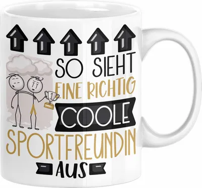 Produktbild von Sportfreundin Geschenk Tasse Lustig Geschenkidee für Sportfreundin Geburtstag So Sieht Eine Richtig Coole Sportfreundin Aus Frauen Spruch (Weiß)