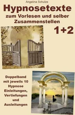 Obrázek produktu pro Hypnosetexte zum Vorlesen und selber Zusammenstellen 1+2