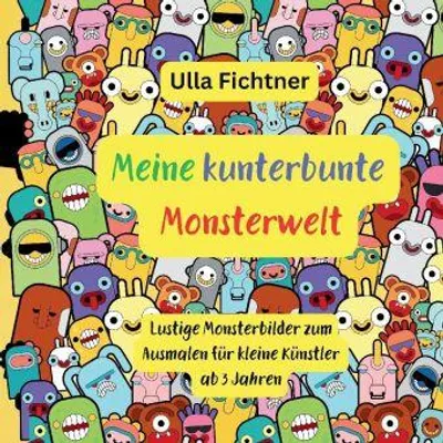 Produktbild von Meine kunterbunte Monsterwelt