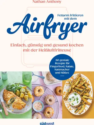 Produktbild von Fettarm frittieren mit dem Airfryer