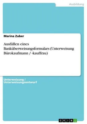 Zdjęcie produktu dla Ausfüllen eines Banküberweisungsformulars (Unterweisung Bürokaufmann / -kauffrau)