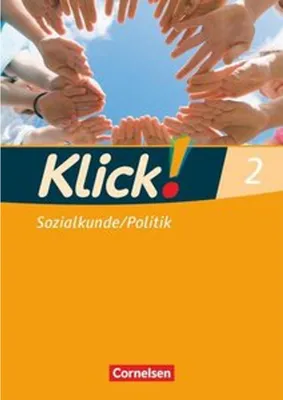 Produktbild von Klick! Sozialkunde/Politik - Fachhefte für alle Bundesländer - Ausgabe ab 2008 - Band 2: Arbeitsheft