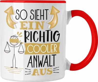Produktbild von Trendation - Anwalt Tasse Geschenk So Sieht Ein RIchtig Cooler Anwalt Aus Geschenkidee Lustiger Spruch Geburtstag Becher Kaffeetasse (Rot)