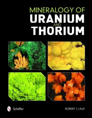 Immagine prodotto di Mineralogy of Uranium and Thorium