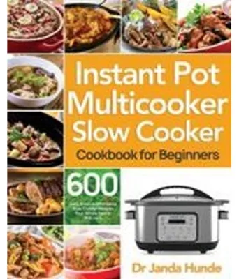 Zdjęcie produktu dla Instant Pot Multicooker Slow Cooker Cookbook for Beginners