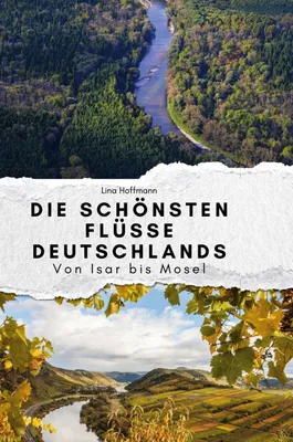 Produktbild von Die schönsten Flüsse Deutschlands