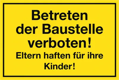 Produktbild von Hinweisschild "Betreten der Baustelle verboten" gelb, 25 x 40 cm aus Kunststoff