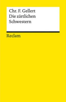 Immagine prodotto di Die zärtlichen Schwestern. Ein Lustspiel von drei Aufzügen