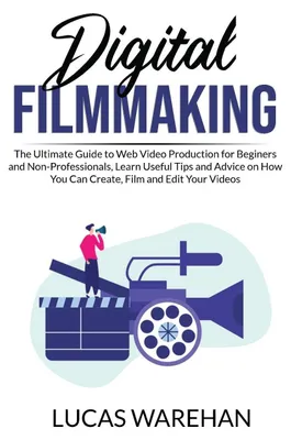 Produktbild von Digital Filmmaking