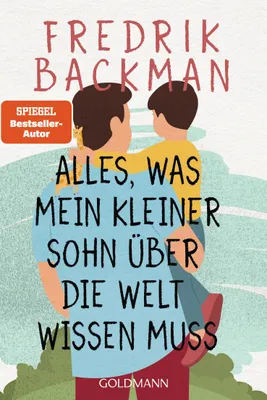 Produktbild von Alles, was mein kleiner Sohn über die Welt wissen muss
