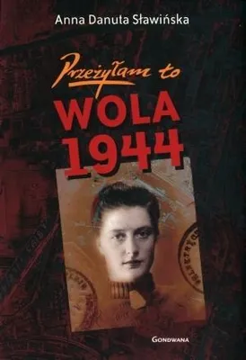 Obrázek produktu pro Przezylam to Wola 1944