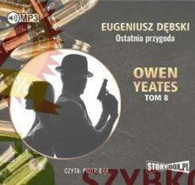 Zdjęcie produktu dla Owen Yeates T.8 Ostatnia przygoda audiobook - Eugeniusz Dębski