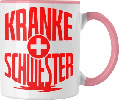 Produktbild von Trendation - Kranke Schwester Tasse Geschenk für Krankenschwester Geschenkidee Krankenhaus (Rosa)