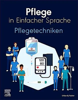 Zdjęcie produktu dla Pflege in Einfacher Sprache Pflegetechniken