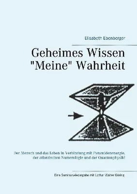 Produktbild von Geheimes Wissen - "Meine" Wahrheit