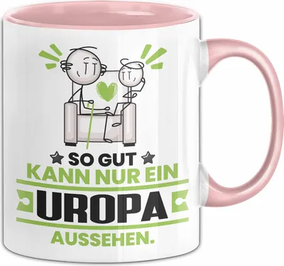 Produktbild von Uropa Geschenk Tasse So Gut Kann Nur Ein Uropa Aussehen Geschenkidee Kaffee-Becher (Rosa)