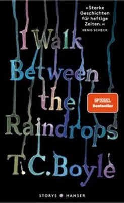 Zdjęcie produktu dla I walk between the Raindrops. Storys
