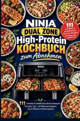 Image de NINJA DUAL ZONE High-Protein Kochbuch zum Abnehmen