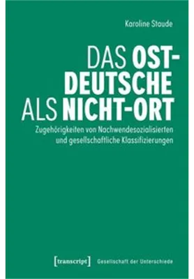Image de Das Ostdeutsche als Nicht-Ort