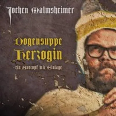 Produktbild von Malmsheimer, J: Dogensuppe Herzogin-Ein Austopf Mit Einlage