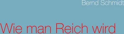 Produktbild von Wie man Reich wird