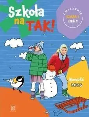 Image de WSiP Szkoła na tak. Karty ćwiczeń. Klasa 1. Część 2, Edukacyjny, Polski, Broszurowa okładka, 104 stron(y)