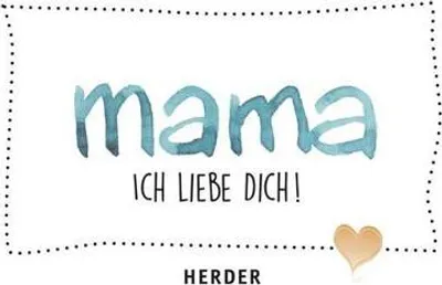 Produktbild von MAMA, ich liebe dich!