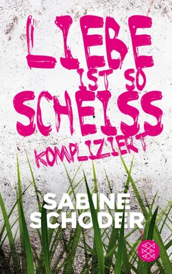 Produktbild von Liebe ist so scheißkompliziert