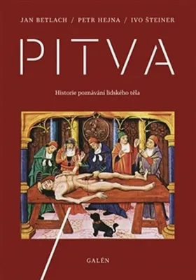Produktbild von Pitva - Historie poznávání lidského těla (Betlach Jan)