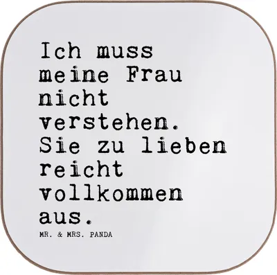 Produktbild von Mr. & Mrs. Panda Holzuntersetzer Ich muss meine Frau... - Weiß - Geschenk, gläseruntersetzer, Sprüche, Ehe, Untersetzer Glas, Coaster, Hochzeitstag, Gläser, Familie, für