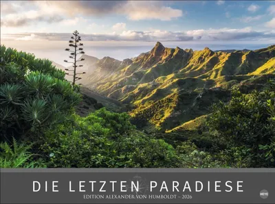 Produktbild von Die letzten Paradiese - Edition Alexander von Humboldt Kalen